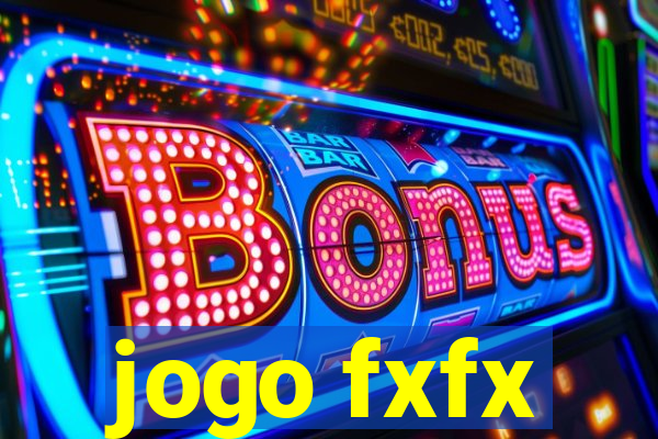 jogo fxfx